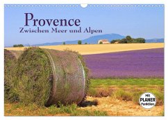 Provence - Zwischen Meer und Alpen (Wandkalender 2025 DIN A3 quer), CALVENDO Monatskalender