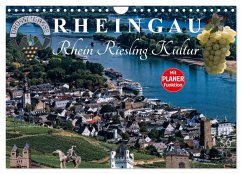 Rheingau - Rhein Riesling Kultur (Wandkalender 2025 DIN A4 quer), CALVENDO Monatskalender - Calvendo;Meyer, Dieter