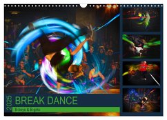 Break Dance B-boys & B-girls (Wandkalender 2025 DIN A3 quer), CALVENDO Monatskalender