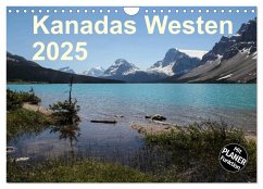 Kanadas Westen 2025 (Wandkalender 2025 DIN A4 quer), CALVENDO Monatskalender