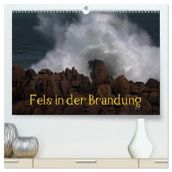 Fels in der Brandung (hochwertiger Premium Wandkalender 2025 DIN A2 quer), Kunstdruck in Hochglanz - Calvendo;Essbach, Günther