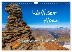Walliser Alpen ¿ Europas »kleiner« Himalaya (Wandkalender 2025 DIN A4 quer), CALVENDO Monatskalender