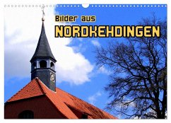 Bilder aus Nordkehdingen (Wandkalender 2025 DIN A3 quer), CALVENDO Monatskalender
