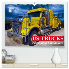 US-Trucks. Faszination Langhauber (hochwertiger Premium Wandkalender 2025 DIN A2 quer), Kunstdruck in Hochglanz