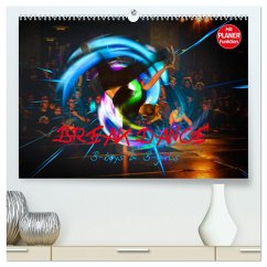 Break Dance B-boys & B-girls (hochwertiger Premium Wandkalender 2025 DIN A2 quer), Kunstdruck in Hochglanz