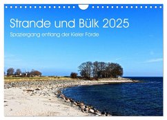 Strande und Bülk 2025 (Wandkalender 2025 DIN A4 quer), CALVENDO Monatskalender - Calvendo;Thomsen, Ralf