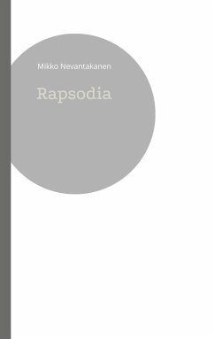 Rapsodia - Nevantakanen, Mikko