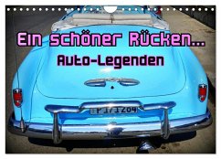 Auto-Legenden - Ein schöner Rücken... (Wandkalender 2025 DIN A4 quer), CALVENDO Monatskalender