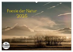 Poesie der Natur (Wandkalender 2025 DIN A2 quer), CALVENDO Monatskalender