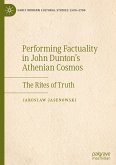 Performing Factuality in John Dunton¿s Athenian Cosmos Performing Factuality in John Dunton¿s Athenian Cosmos