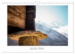 saas fee (Wandkalender 2025 DIN A4 quer), CALVENDO Monatskalender - Calvendo;wehler, saskia