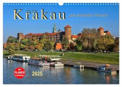 Krakau - das polnische Florenz (Wandkalender 2025 DIN A3 quer), CALVENDO Monatskalender - Calvendo;Roder, Peter