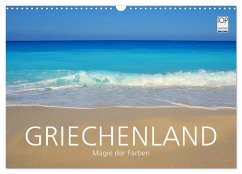 Griechenland ¿Magie der Farben (Wandkalender 2025 DIN A3 quer), CALVENDO Monatskalender