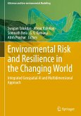 Environmental Risk and Resilience in the Changing World