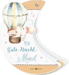 Mein Gute-Nacht-Mond - Erath, Irmgard