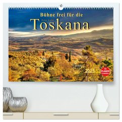 Bühne frei für die Toskana (hochwertiger Premium Wandkalender 2025 DIN A2 quer), Kunstdruck in Hochglanz