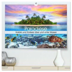 Paradiese. Karibik und Südsee über und unter Wasser (hochwertiger Premium Wandkalender 2025 DIN A2 quer), Kunstdruck in Hochglanz - Calvendo;Stanzer, Elisabeth