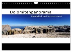 Dolomitenpanorama Gipfelglück und Sehnsuchtsort (Wandkalender 2025 DIN A4 quer), CALVENDO Monatskalender - Calvendo;Weber, Götz