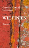 Wie Pinien