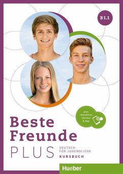 Beste Freunde PLUS B1.1 - Georgiakaki, Manuela;Graf-Riemann, Elisabeth;Schümann, Anja