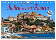 Urlaub an der Italienischen Riviera (Wandkalender 2025 DIN A4 quer), CALVENDO Monatskalender