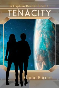 Cover Tenacity (A Captain Randall Book, #2) (eBook, ePUB)