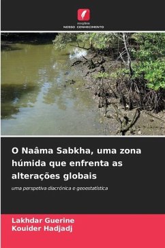 O Naâma Sabkha, uma zona húmida que enfrenta as alterações globais - Guerine, Lakhdar;Hadjadj, Kouider