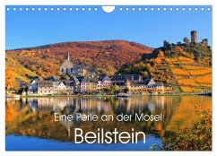 Eine Perle an der Mosel - Beilstein (Wandkalender 2025 DIN A4 quer), CALVENDO Monatskalender