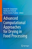 Advanced Computational Approaches for Drying in Food Processing