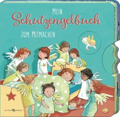 Mein Schutzengelbuch zum Mitmachen - Erath, Irmgard