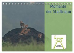 Wildes Ruhrgebiet - Momente der Stadtnatur (Tischkalender 2025 DIN A5 quer), CALVENDO Monatskalender - Calvendo;Ruhrgebiet, Wildes
