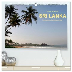 Sri Lanka-Trauminsel im Indischen Ozean (hochwertiger Premium Wandkalender 2025 DIN A2 quer), Kunstdruck in Hochglanz