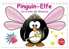 Pinguin-Elfe (Tischkalender 2025 DIN A5 quer), CALVENDO Monatskalender