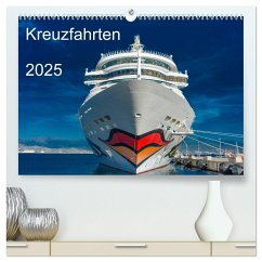 Kreuzfahrten 2025 (hochwertiger Premium Wandkalender 2025 DIN A2 quer), Kunstdruck in Hochglanz - Calvendo;strandmann@online.de