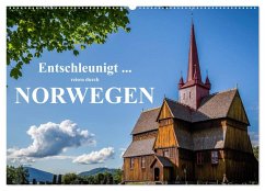 Entschleunigt ... reisen durch Norwegen (Wandkalender 2025 DIN A2 quer), CALVENDO Monatskalender