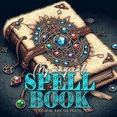 My magical Spell Book Coloring Book for Adults