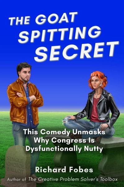 The Goat Spitting Secret (eBook, ePUB) The Goat Spitting Secret (eBook, ePUB)