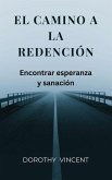 El camino a la redención