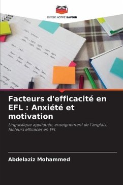 Facteurs d'efficacité en EFL : Anxiété et motivation - Mohammed, Abdelaziz