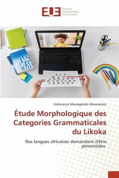 Étude Morphologique des Categories Grammaticales du Likoka - Mwangondo Mwanakolo, Endurance