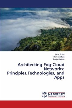 Architecting Fog-Cloud Networks: Principles,Technologies, and Apps - Sohal, Asha;Kait, Ramesh;Maltora, Pooja