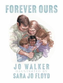 Forever Ours - Walker, Jo
