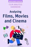 Film Analysis Handbook (eBook, ePUB)