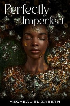 Perfectly Imperfect (eBook, ePUB) - Elizabeth, Mecheal