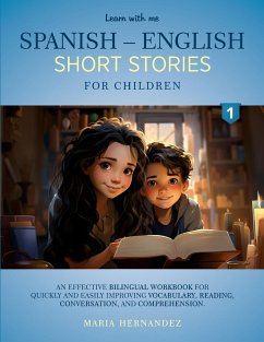 Learn with Me Spanish - English Short Stories for Children - Hernandez, Maria