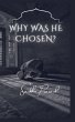 Why was He Chosen? - Bild 1