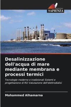 Desalinizzazione dell'acqua di mare mediante membrana e processi termici - Alhamarna, Mohammed