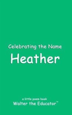 Cover Celebrating the Name Heather (eBook, ePUB)