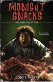 Midnight Snacks: The Dark Collection (eBook, ePUB)
