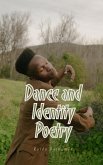 Dance and Identity Poetry